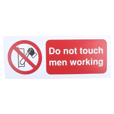 PP Rigid Plastic Do Not Touch Prohibition Sign, Do Not Touch Men Working, English
