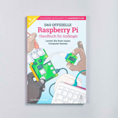 The Official Raspberry Pi Beginner's Guide - German