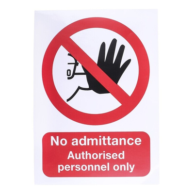 Vinyl No Unauthorised Access Prohibition Sign, No Admittance-Sign, English