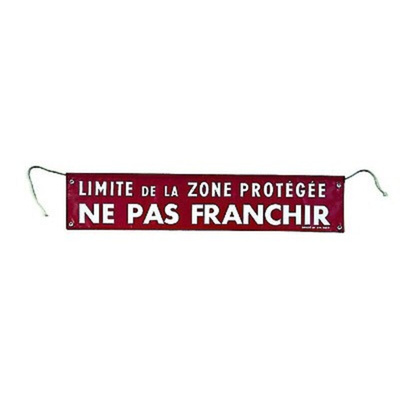 Fabric Protected Area Prohibition Sign, Limite de la Zone Protégée - Ne Pas Franchir, French