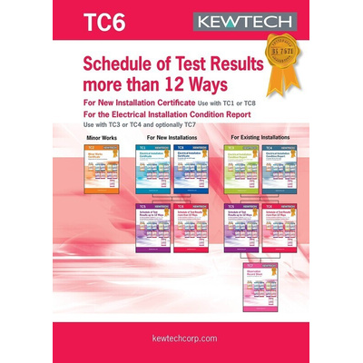 Kewtech Corporation TC6 Electrical Installation Certificate, Certificate Type Inspection & Test Schedule, For Use With